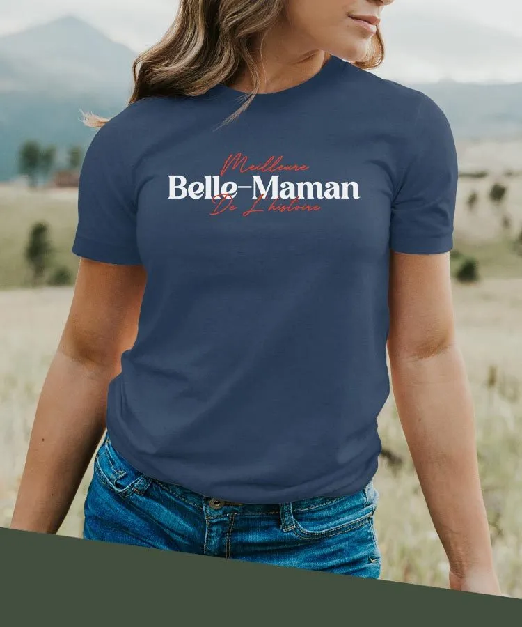 T-Shirt Meilleure Belle-Maman de l'histoire Pour femme